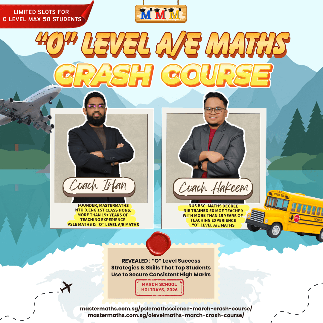 O-Level Maths Crash Course March 2026